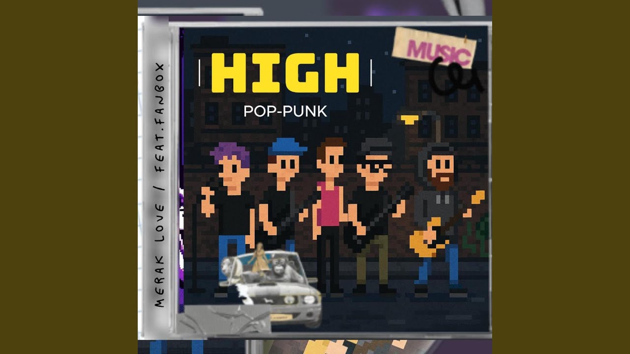 High (feat. Meraklove) (Pop Punk Version)