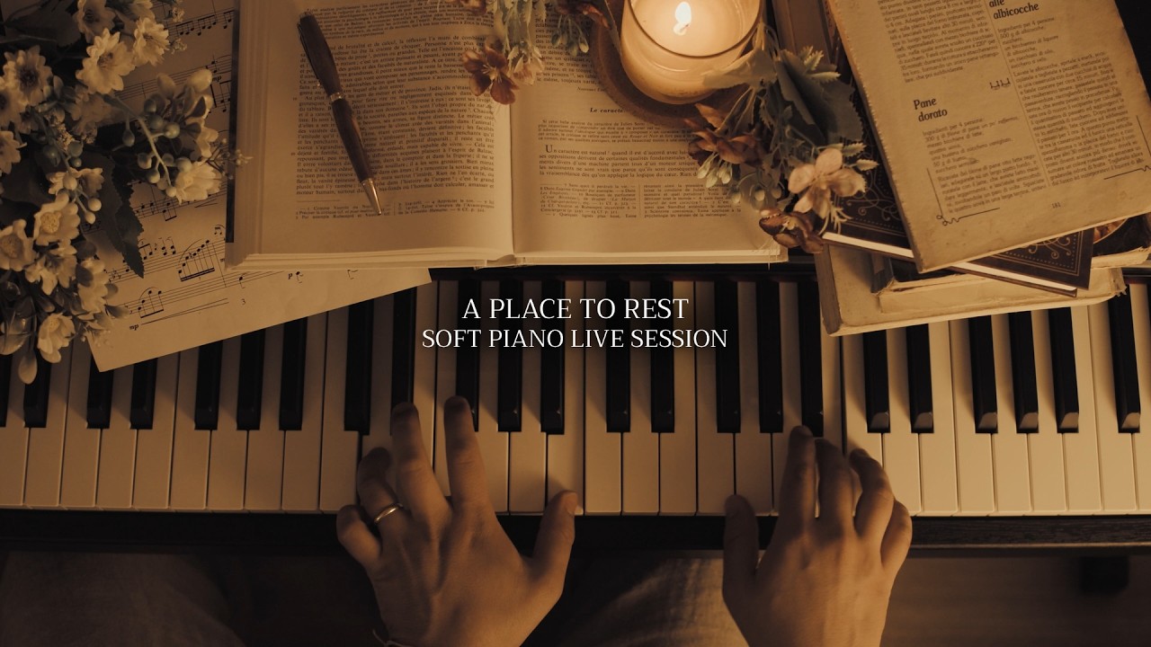 A Place to Rest - Soft Piano Session for Study, Deep Work & Relaxation