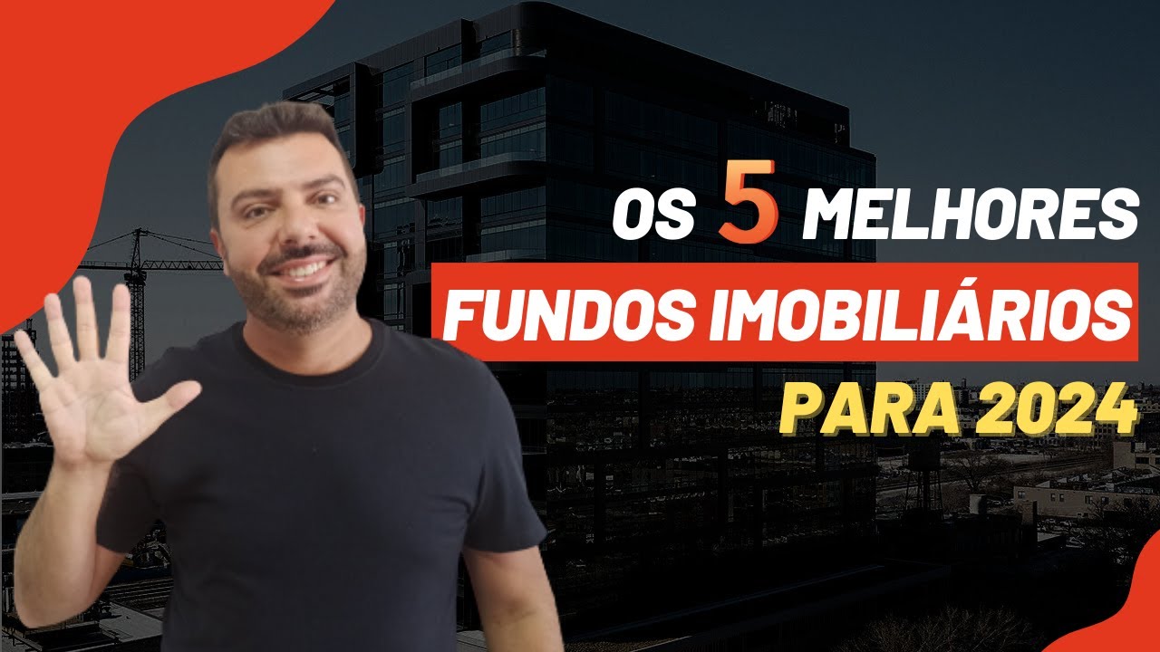 MELHORES FIIs PARA 2024!