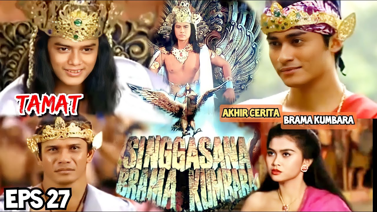 Singgasana Brama Kumbara Episode 27 Hancurnya Musuh Brama Kumbara - TAMAT