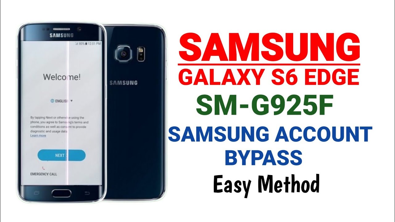 Samsung Galaxy S6 Edge (SM-G925F) Samsung Account Bypass Easy Method