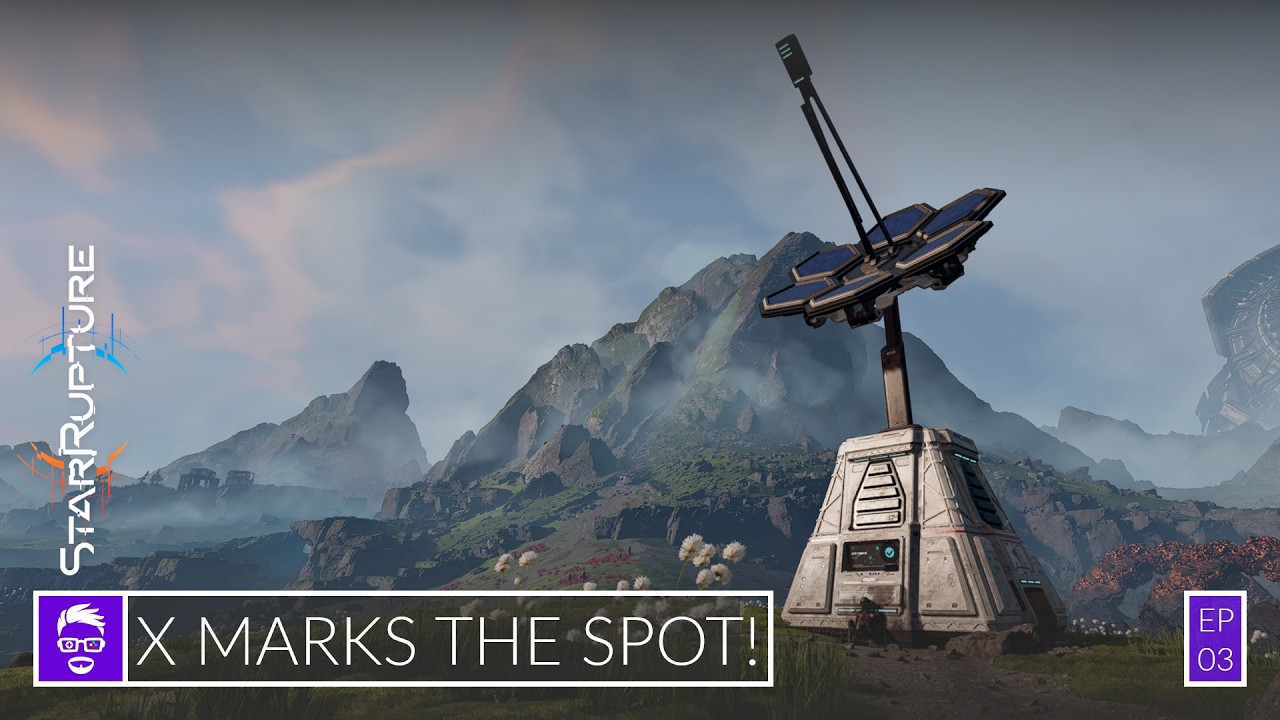 Ep.03 X Marks The Spot! | StarRupture