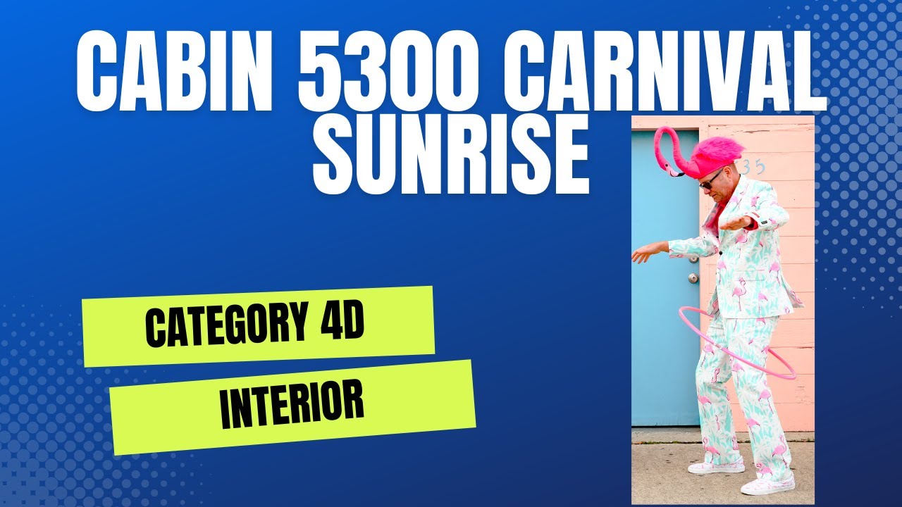Cabin 5300 Carnival Sunrise