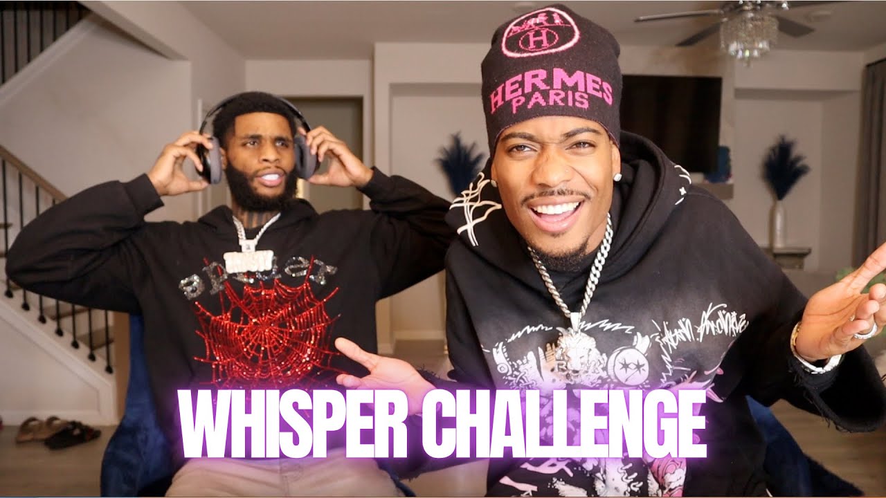 WHISPER CHALLENGE | TRAY VS TREY