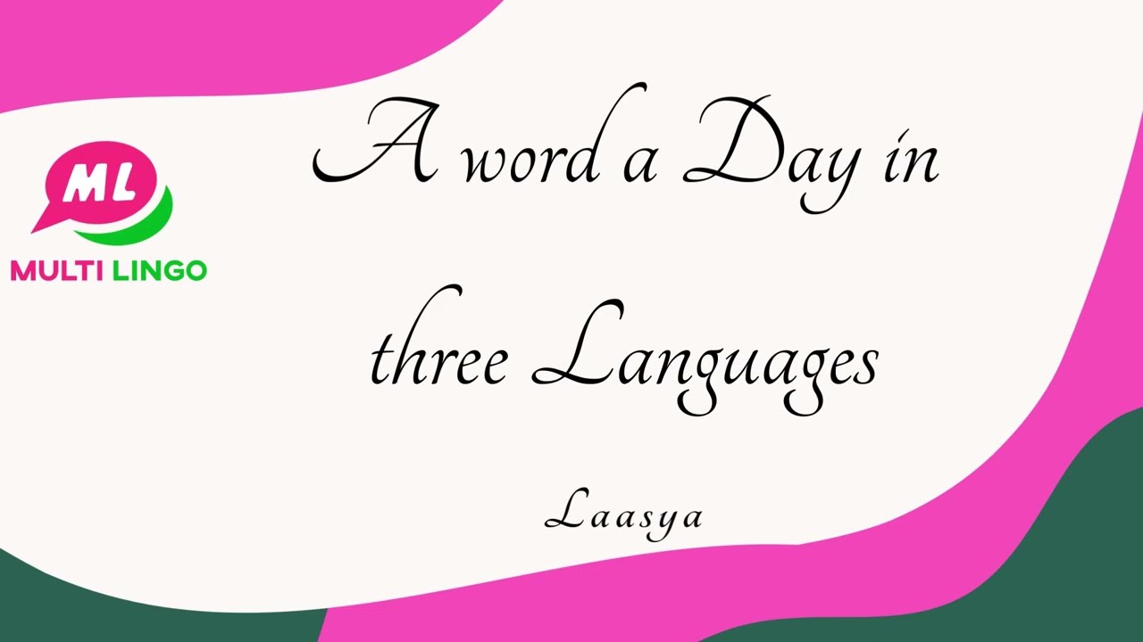 MultiLingo : Learn A Word a Day in Three Languages and be an expert.