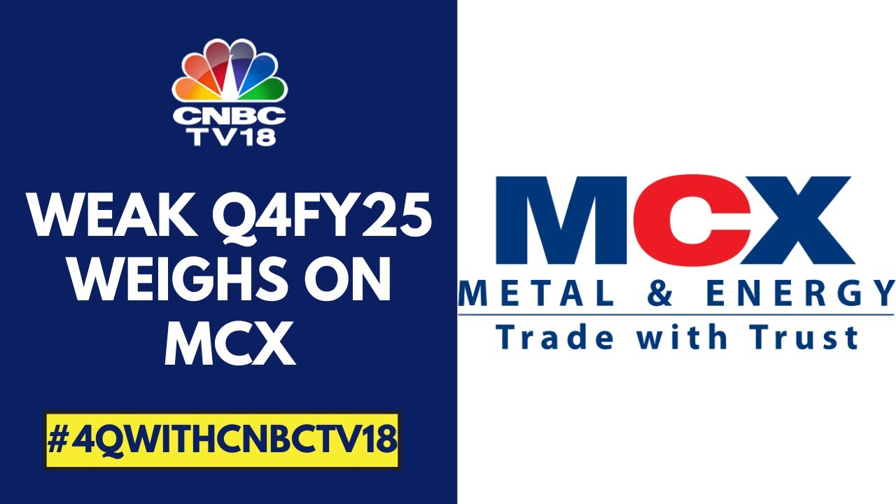 MCX Under Pressure After Its Reports Q4FY25 Below Street Estimates; EBITDA Margin Declines CNBC TV18