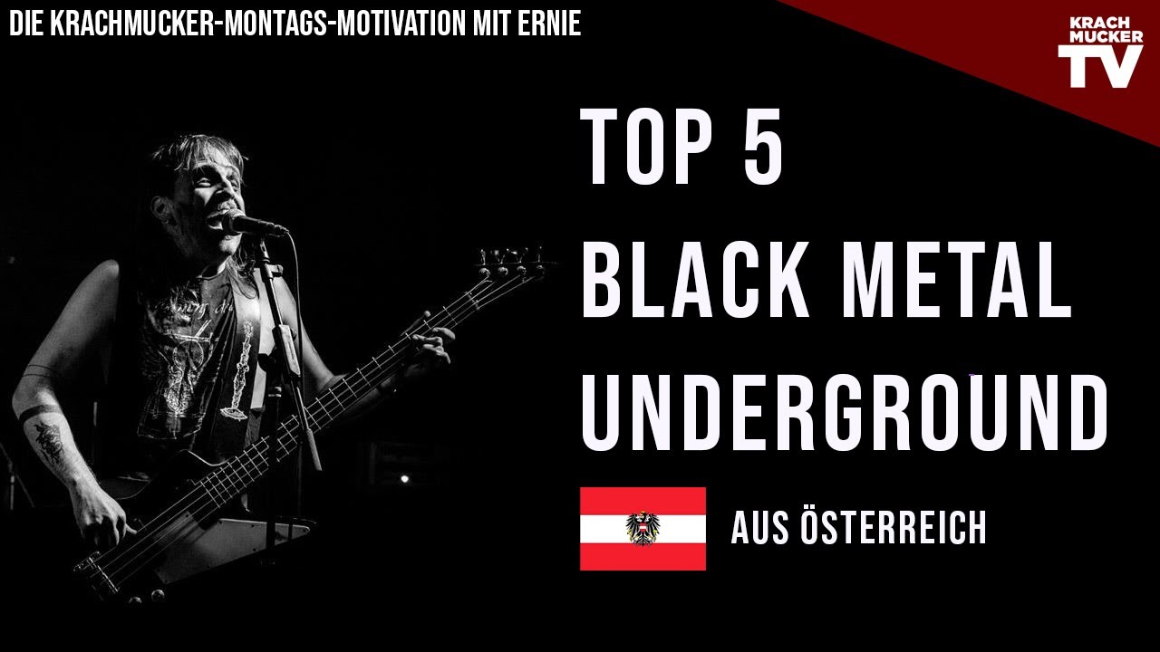 TOP 5 ÖSTERREICH UNDERGROUND BLACK METAL - Rau & Lofi, mit einer Prise DungeonSynth | Krachmucker TV