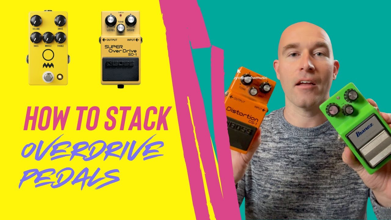 How to Stack Overdrive Pedals - Quick Tutorial