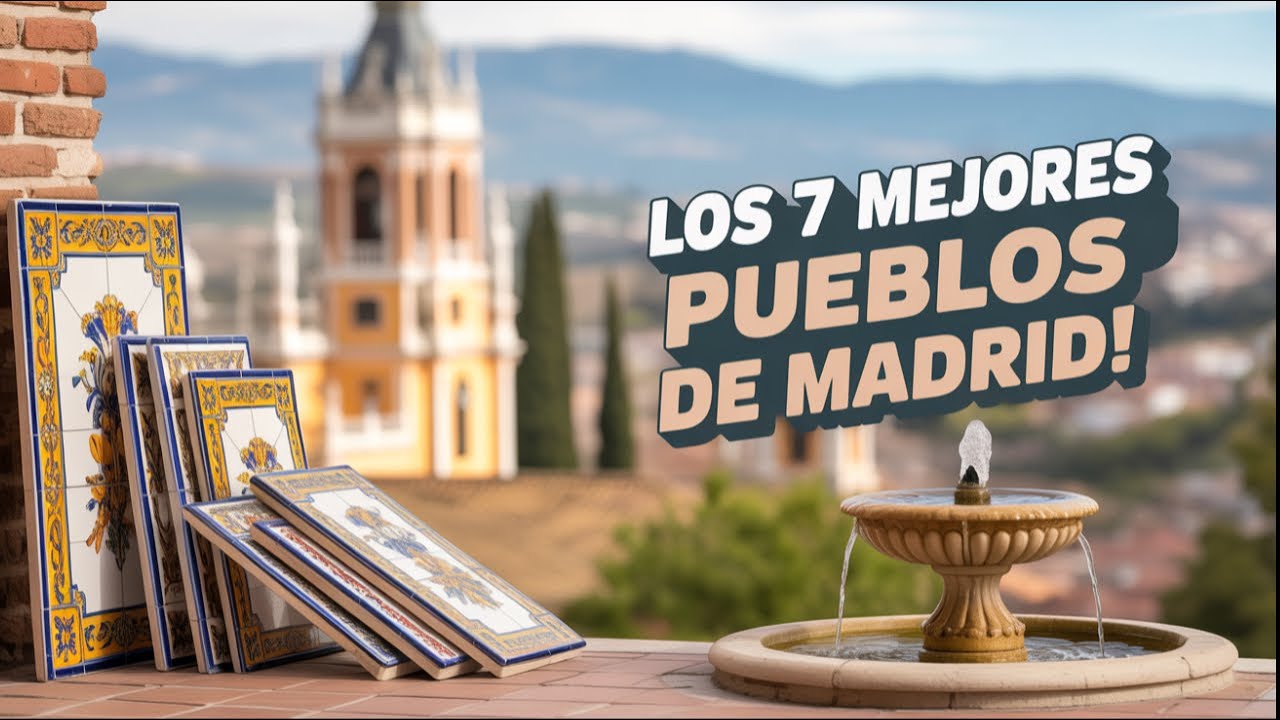 Top 7 PUEBLOS Bonitos de MADRID