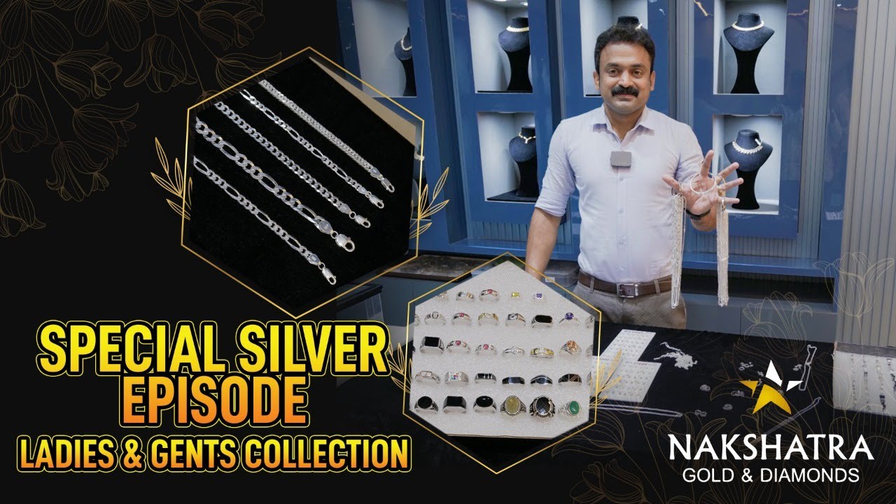 വെള്ളി ആഭരണങ്ങളുടെ അടിപൊളി കളക്ഷൻ I Ladies & Gents Silver Jewelry from Nakshatra Gold And Diamonds