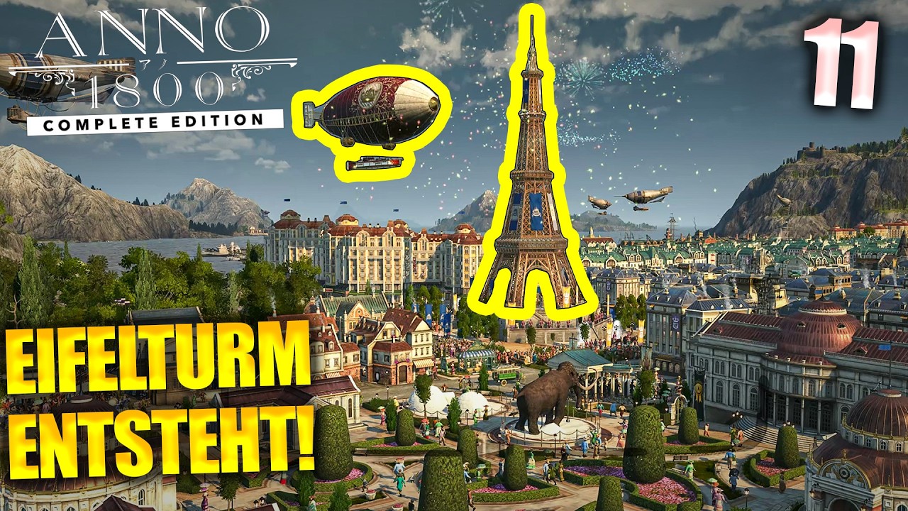 Ich baue den EIFELTURM in Anno 1800
