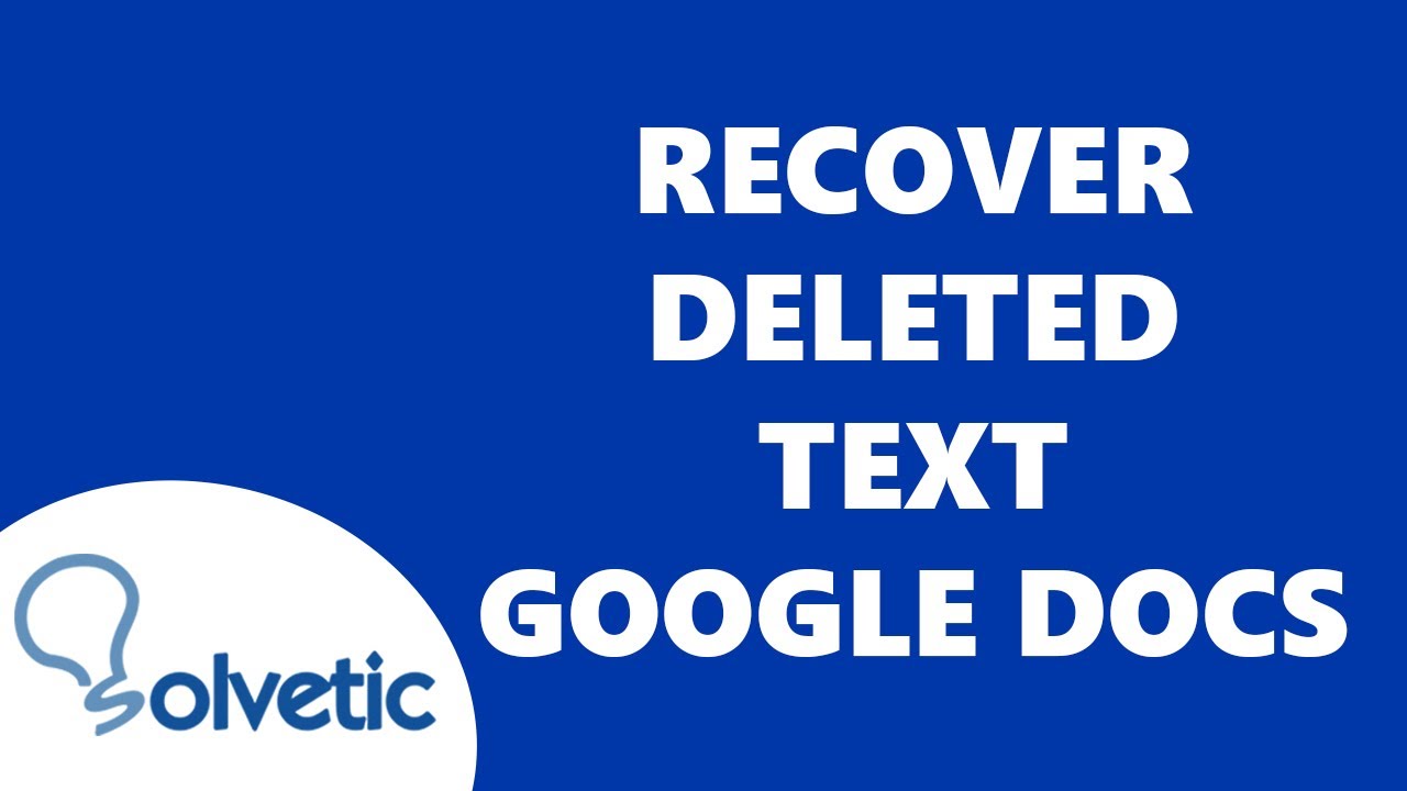 How to RECOVER DELETED TEXT on Google Docs ✅✅