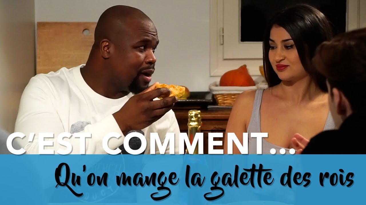 C'EST COMMENT...QU'ON MANGE LA GALETTE DES ROIS