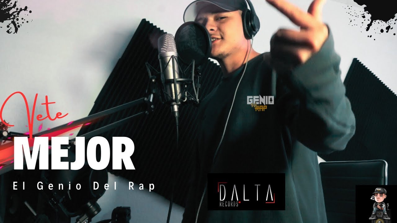 🔥Mejor Vete 😈-El Genio Del Rap-Video Oficial 