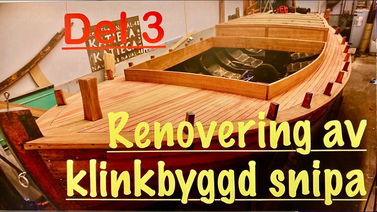 Båtbyggar måndag - Renovering av klinkbyggd  träsnipa  del 3      4K