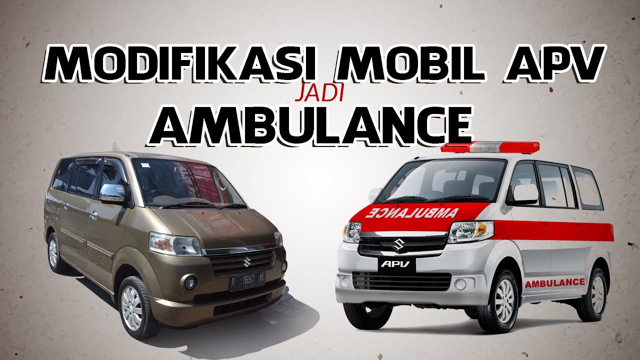 Mobil APV Pribadi disulap Jadi Ambulance