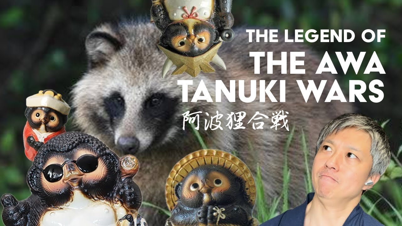The Legend of The Awa Tanuki Wars