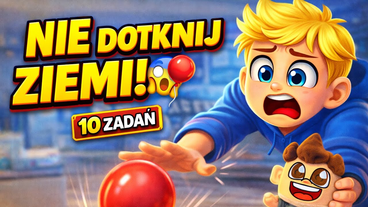 10 CHALLENGE z BALONEM 🎈 NIE DOTKNIJ ZIEMI!