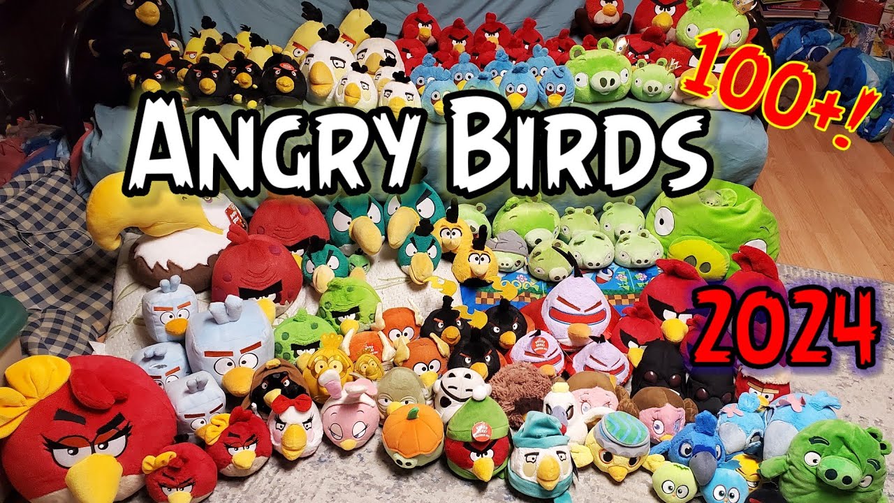 Angry Birds Plush Collection 2024 (100+)