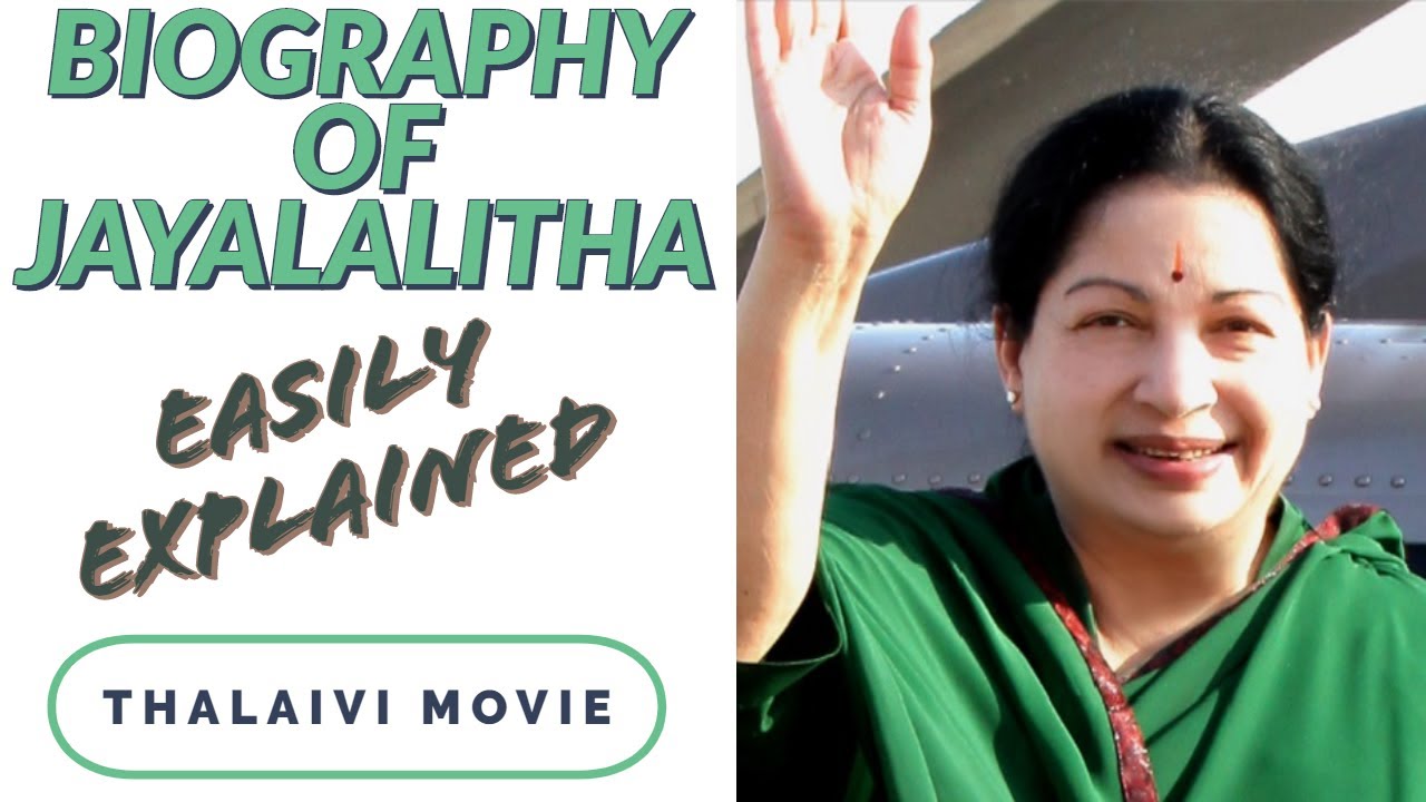 Thalaivi Movie Summary | Jayalalitha Biography | Explained Freely Video | Life History Simple & Easy