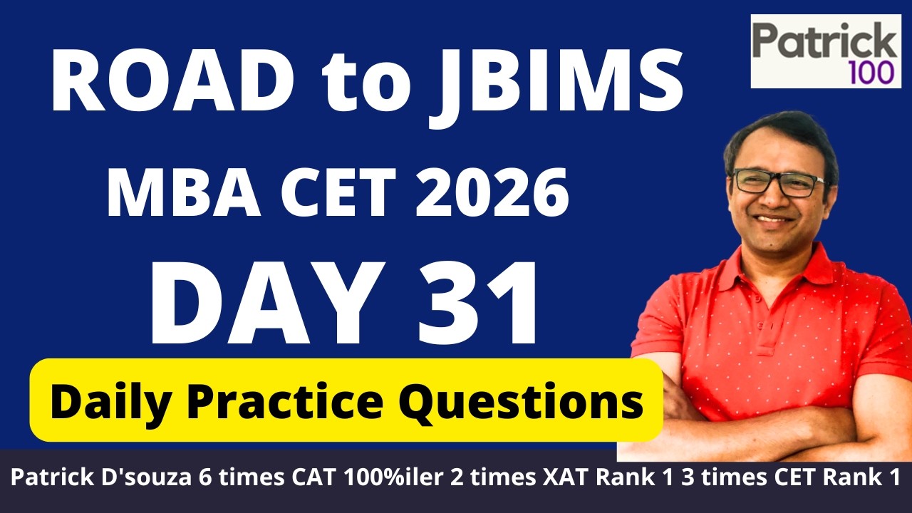 Путь в JBIMS - День 31 | Практические вопросы для подготовки к MBA CET 2026 | Патрик Дсоуза