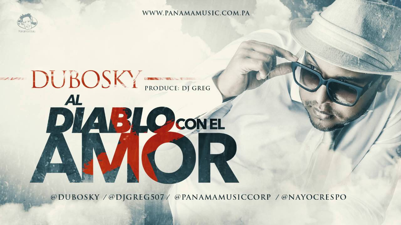Dubosky - Al Diablo Con El Amor [Audio Oficial]