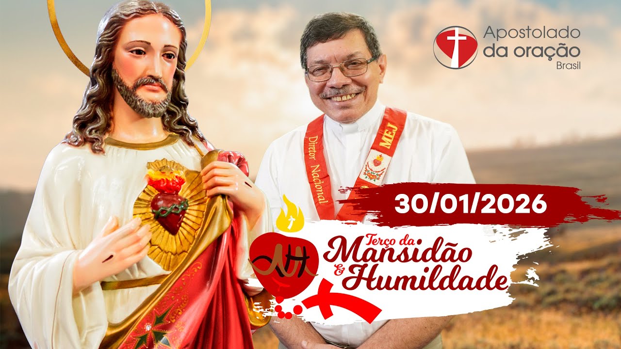 Para que sejamos sinal de esperança na vida das pessoas!  Terço da Mansidão e Humildade - 30/01/2026