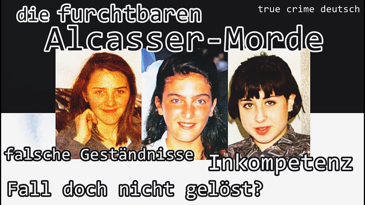die Alcasser Morde- true crime deutsch