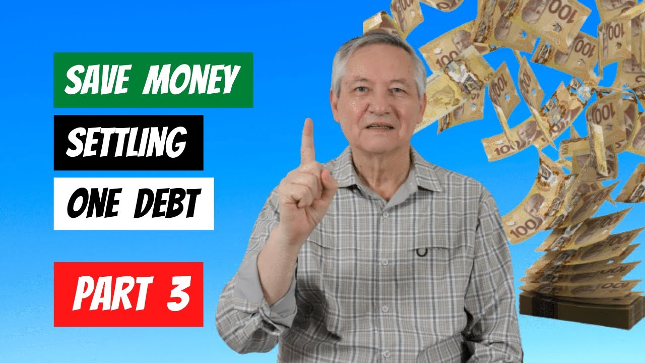 How To Save Money Settling One Debt | Part 3