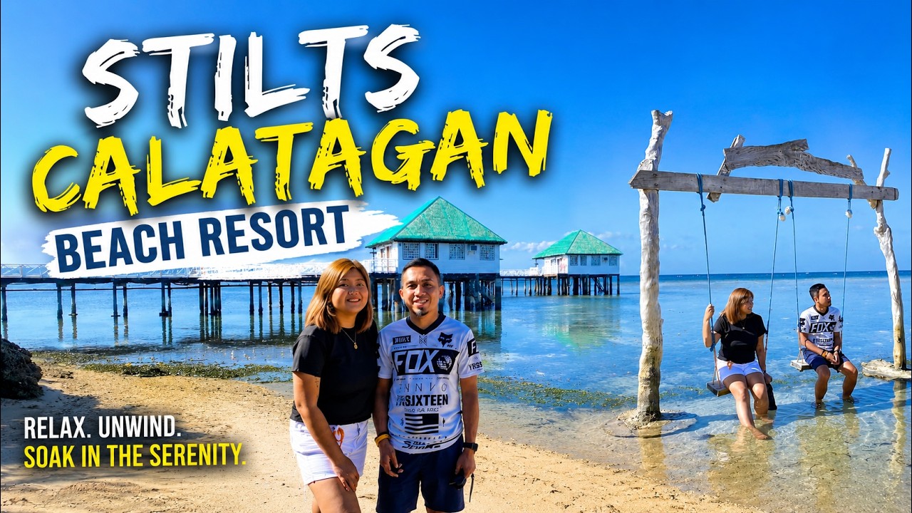 Exploring Stilts Calatagan Beach Resort x Manuel Uy Beach 2024