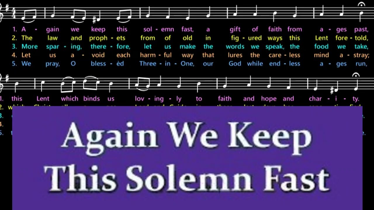Again We Keep This Solemn Fast - lyrics  