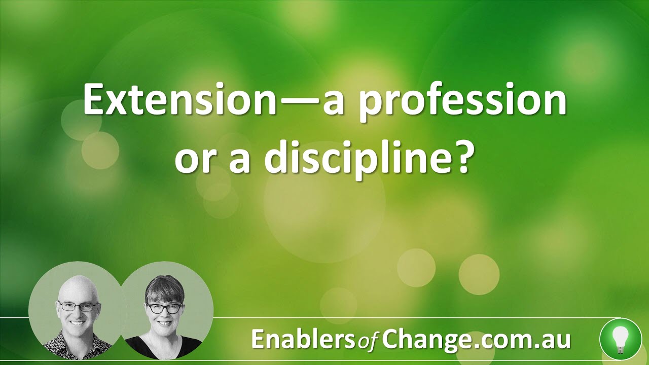 Extension—a profession or a discipline