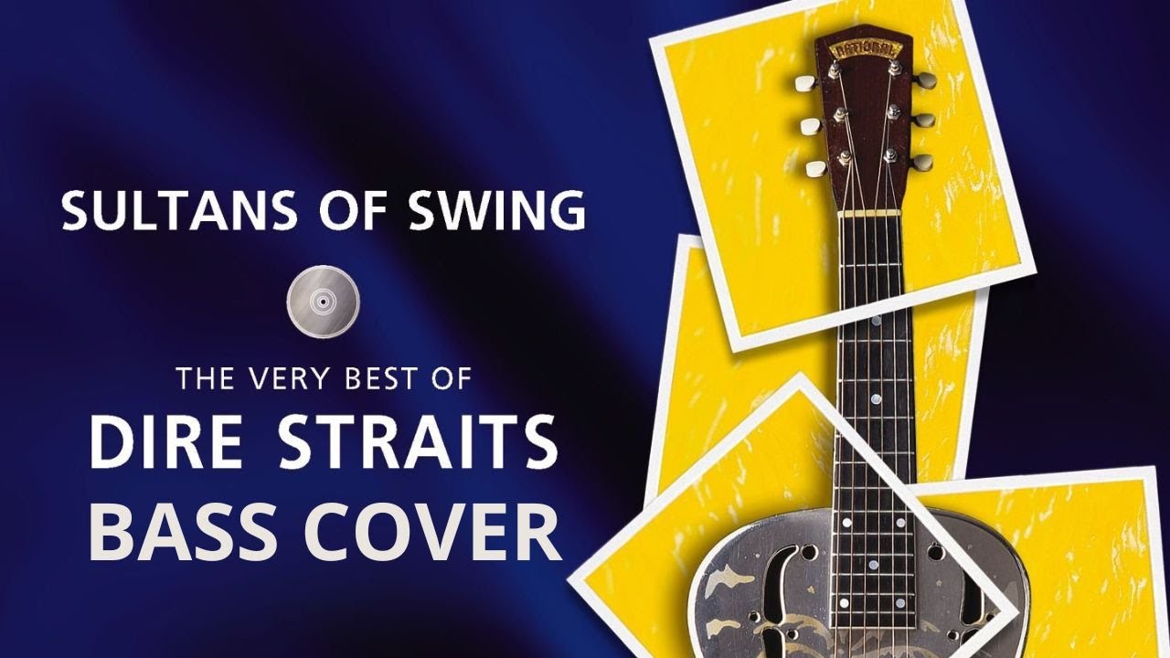 Sultans of swing - Dire Straits - Bass cover with tabs