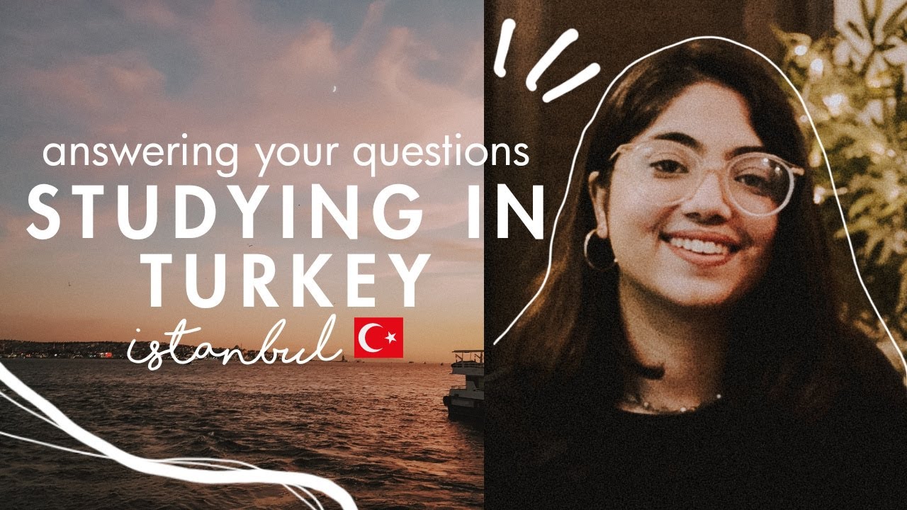 STUDYING IN TURKEY (Istanbul) - answering your questions [qna]