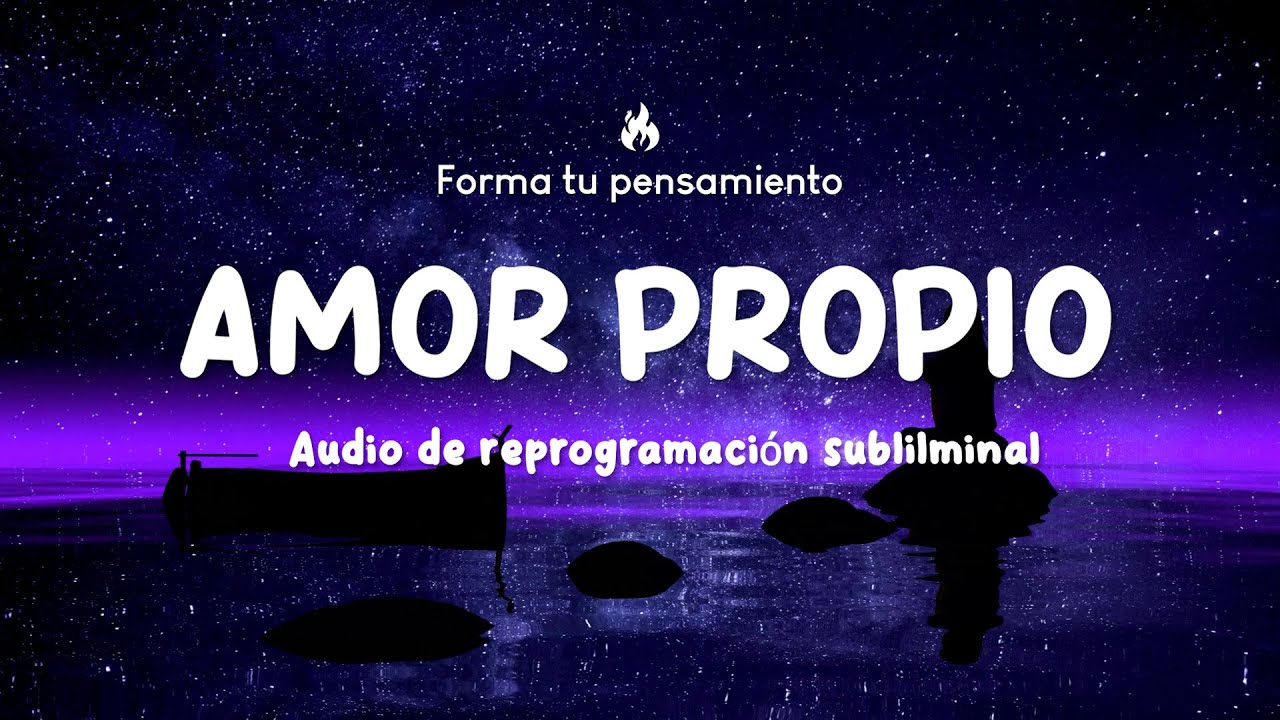 💜 AMOR PROPIO y MANIFESTACIÓN - Audio de reprogramación subliminal