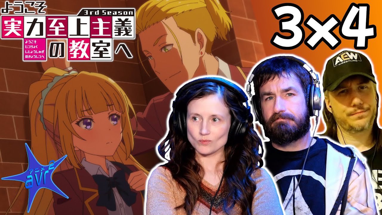 Classroom Of The Elite Season 3 Episode 4 Reaction: The Rumor Mill | AVR2