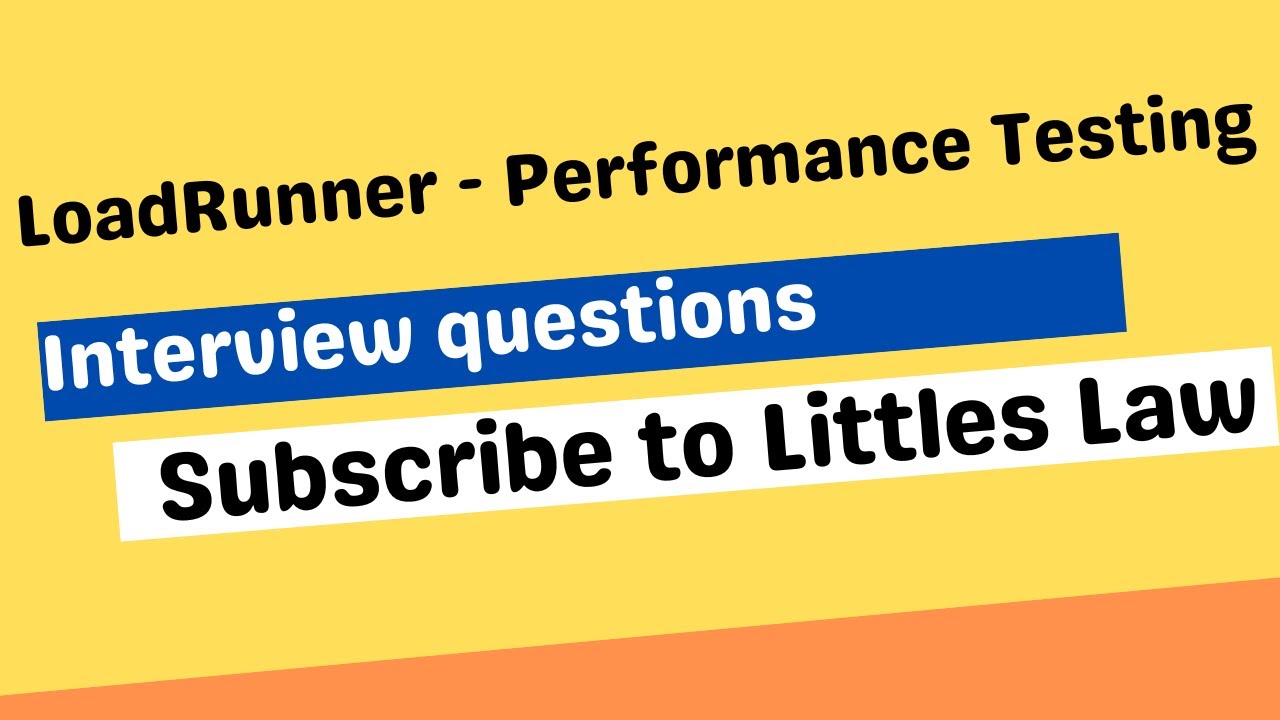 LoadRunner Interview questions | Question about web-functions | Littles Law