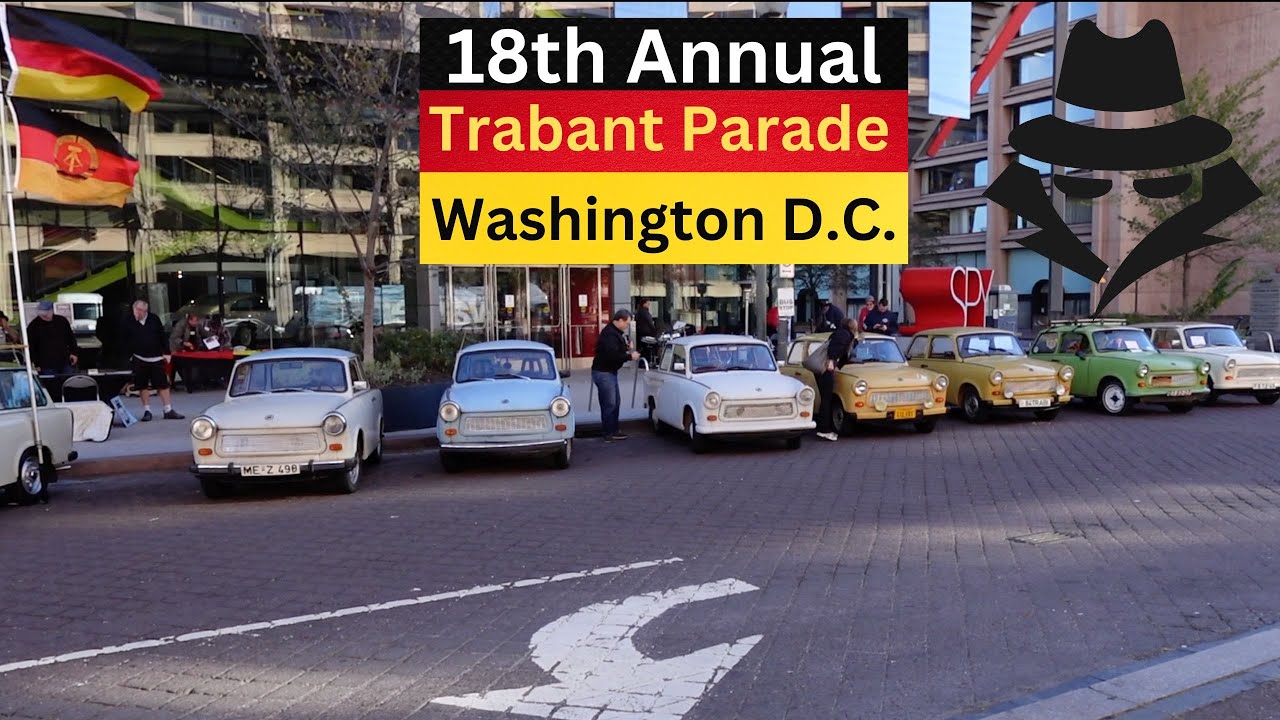The International SPY Museum Hosts EPIC 18th Annual Trabant Parade in Washington, D.C.