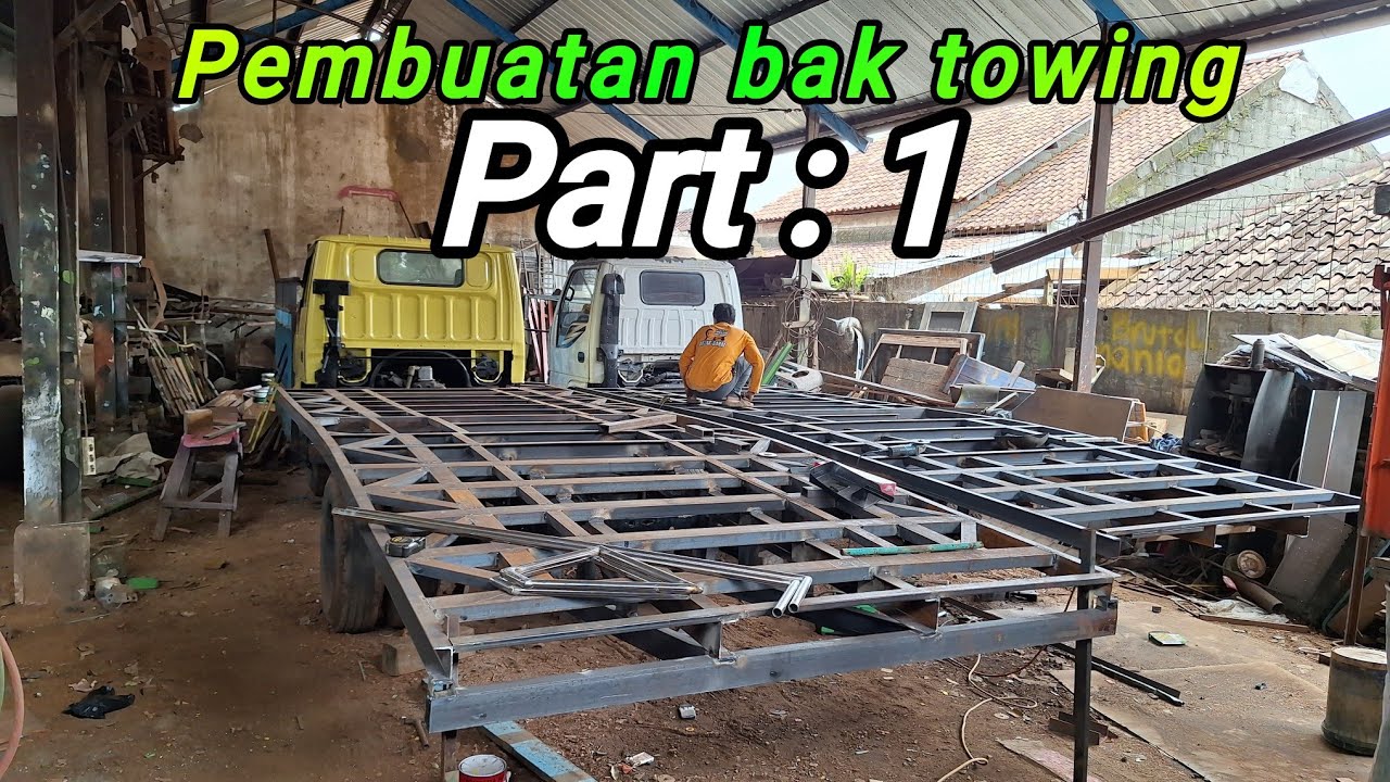 pembuatan bak towing part 1
