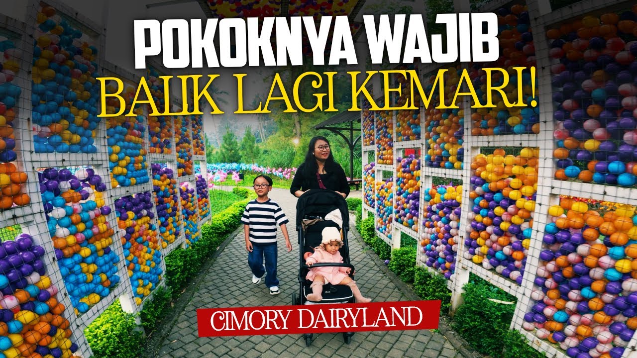 WISATA KELUARGA PALING SERU DI PUNCAK! SEHARIAN MAIN DI CIMORY DAIRYLAND PUNCAK