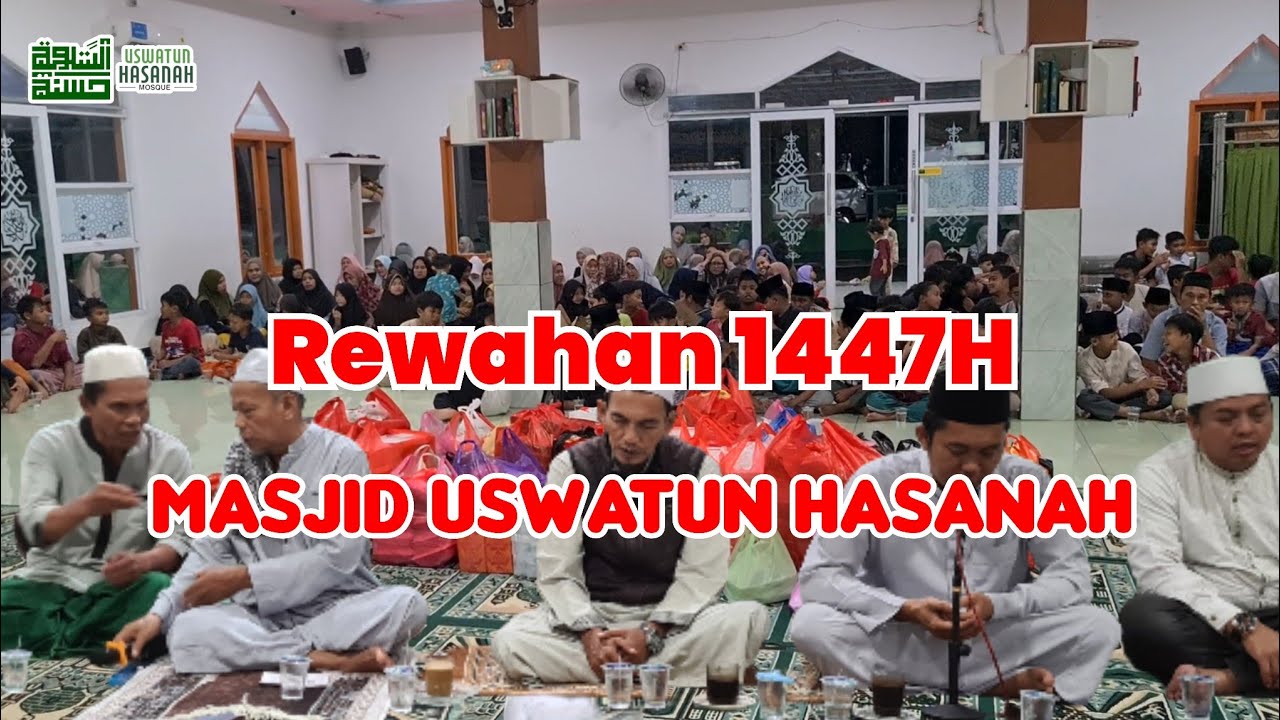 Ruwahan 1447H dan penutupan pengajian sementara ,Majlis Uswatun Hasanah