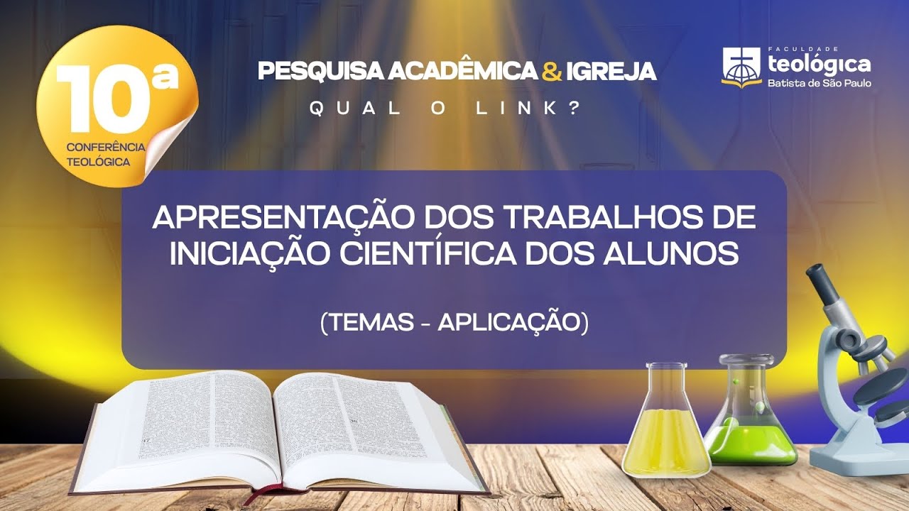 Apresentação dos trabalhos de Iniciação Científica dos alunos (temas – aplicação)