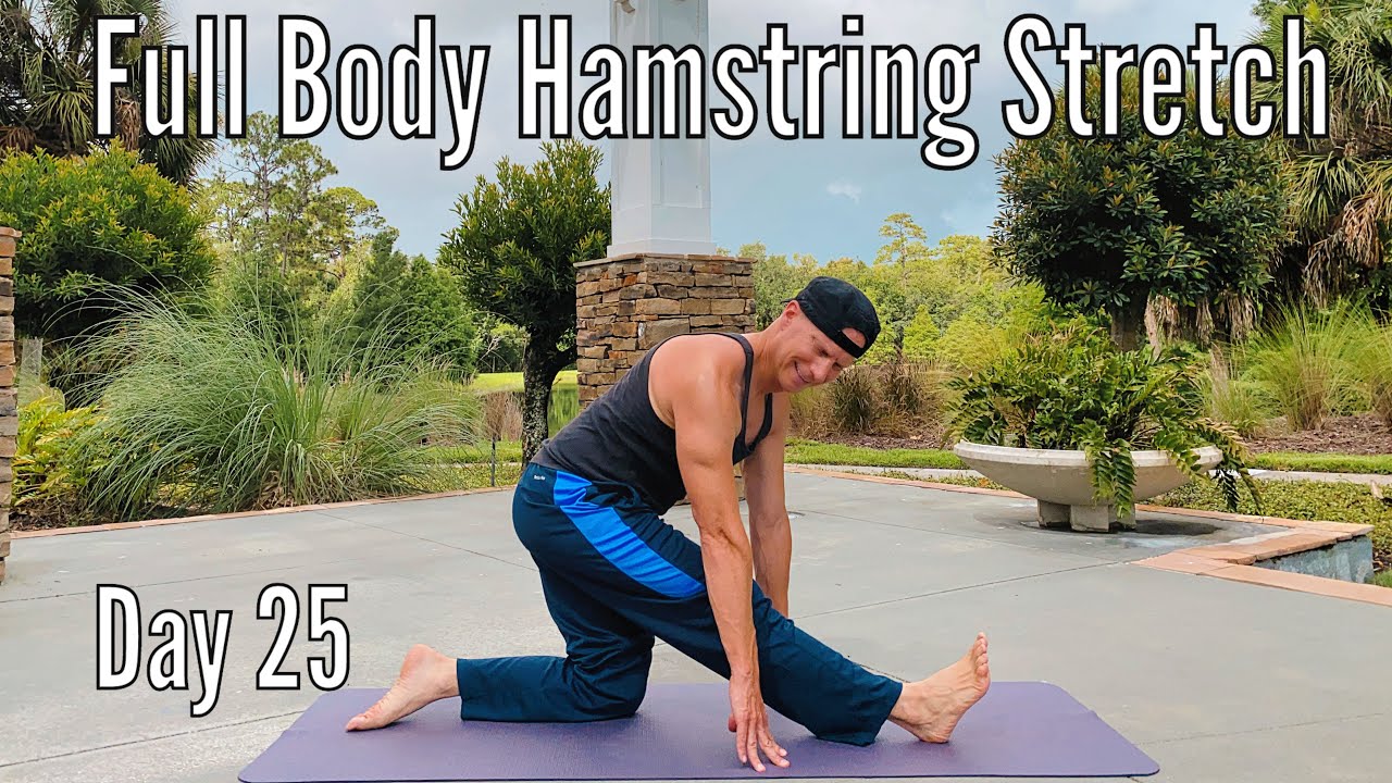 Day 25 - Full Body Hamstring Stretch - 30 Days of Morning Yoga