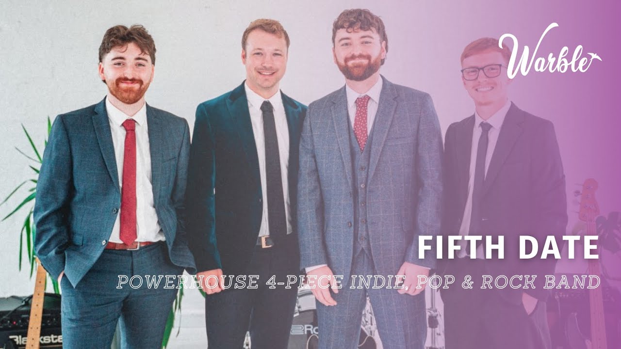 Fifth Date // Powerhouse 4-Piece Indie, Pop & Rock Band // Book Now at Warble Entertainment