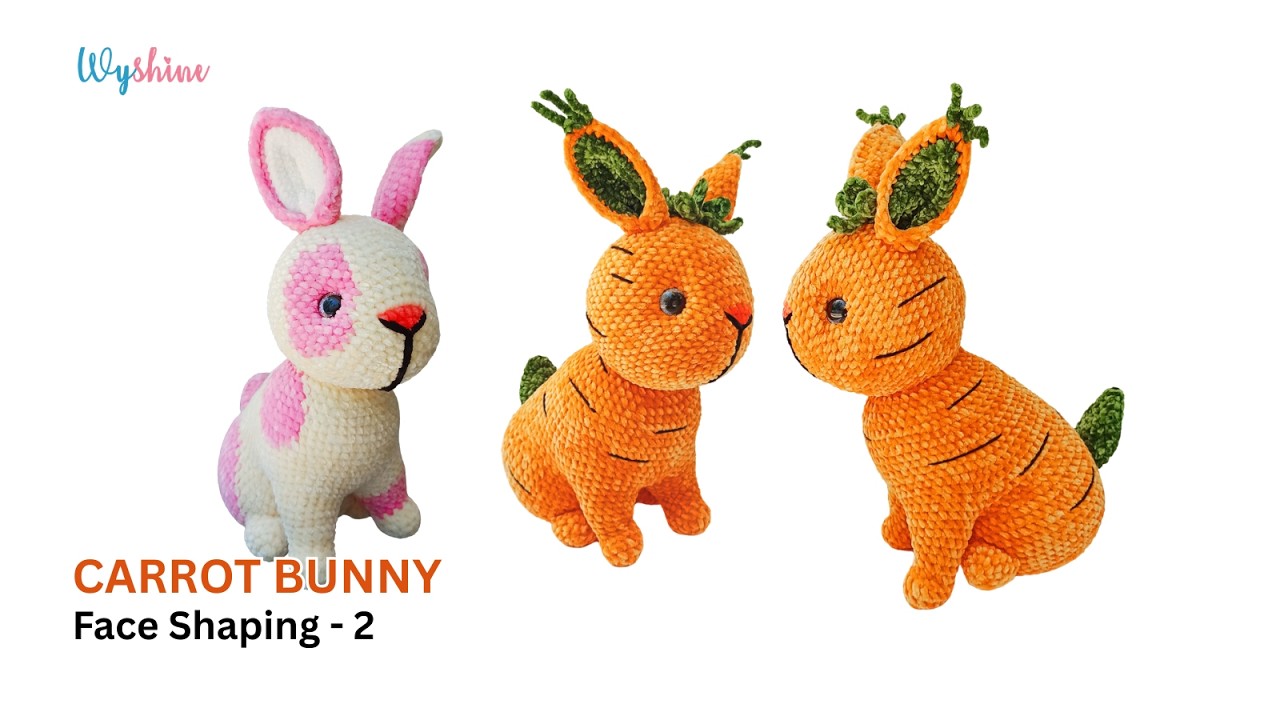 How to Face Shaping P2 For a Crocheting Carrot Bunny by #WyshineCrochet #crochet #amigurumi