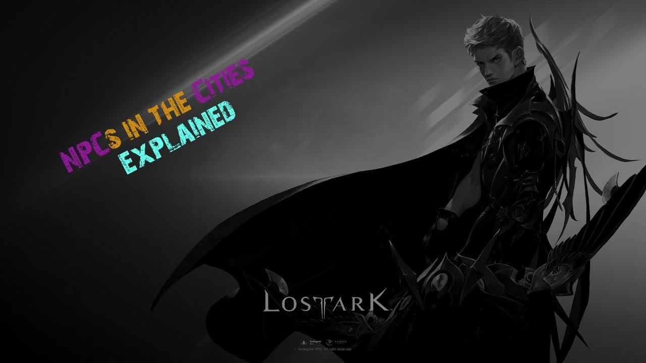 Lost Ark Guide: important NPCs in Cities