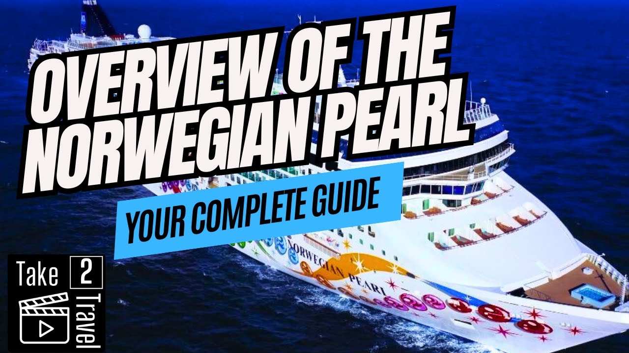 Your Complete Guide to the Norwegian Pearl | Full Review