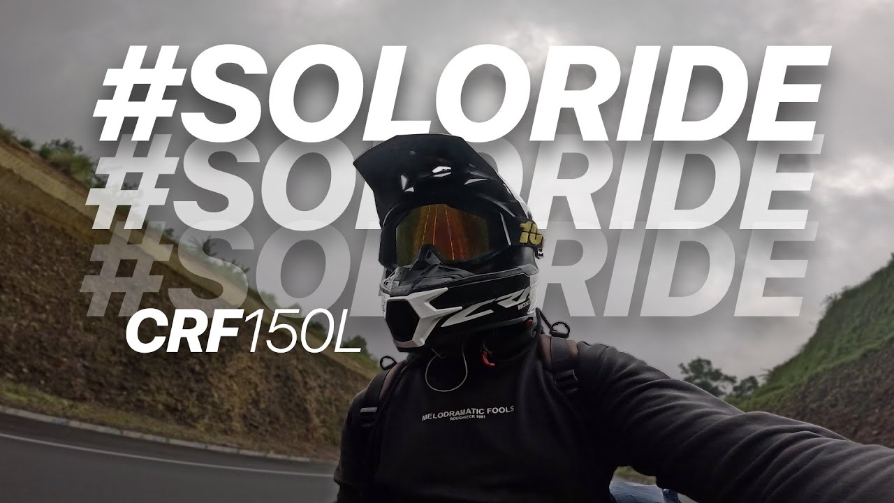 SOLO RIDING FT CRF150L #PART1