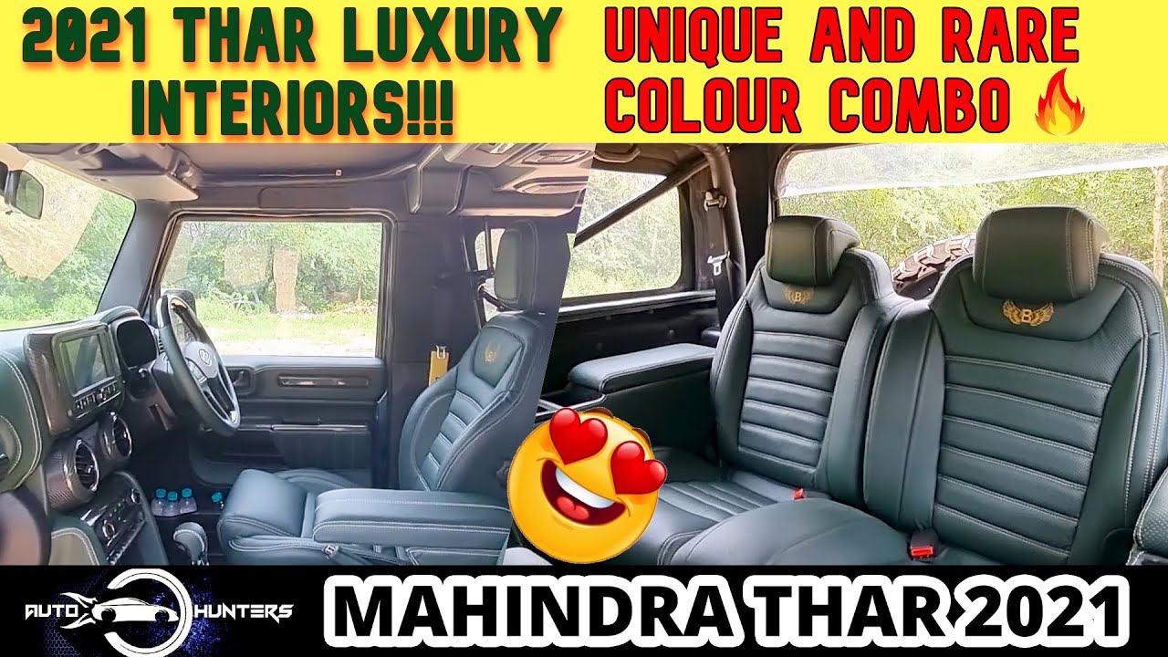Mahindra Thar 2021 Interior Modified With Green-Black Combo | 2021 #Modified New Mahindra #Thar