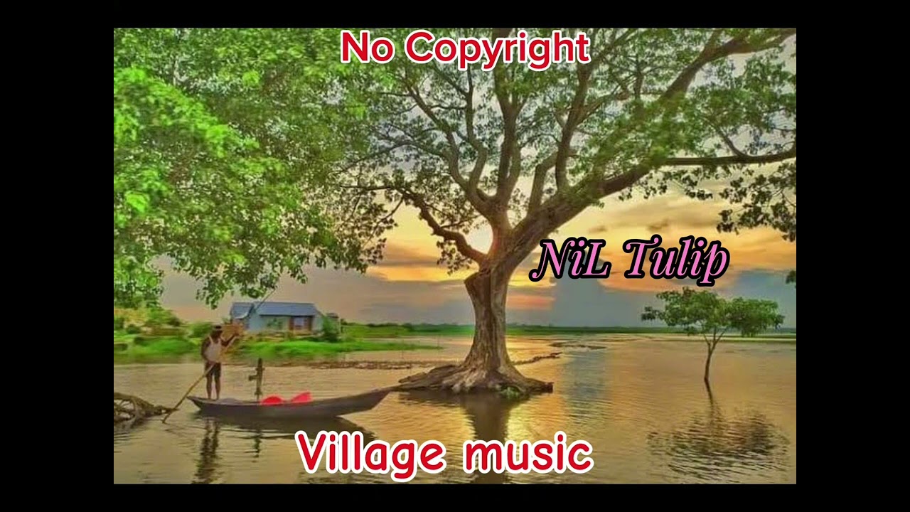Village background music. No copyright